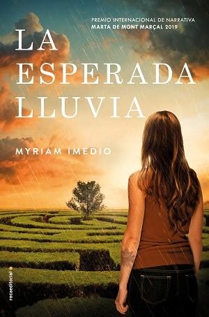 LA ESPERADA LLUVIA | 9788417541002 | IMEDIO,MYRIAM | Llibreria Geli - Llibreria Online de Girona - Comprar llibres en català i castellà