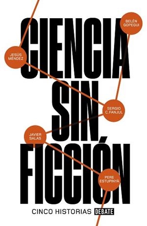 CIENCIA SIN FICCIÓN.CINCO HISTORIAS | 9788499929804 | MÉNDEZ,JESÚS | Llibreria Geli - Llibreria Online de Girona - Comprar llibres en català i castellà