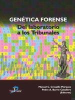 GENÉTICA FORENSE.DEL LABORATORIO A LOS TRIBUNALES | 9788490522134 | CRESPILLO MÁRQUEZ, MANUAL/BARRIO CABALLERO, PEDRO | Llibreria Geli - Llibreria Online de Girona - Comprar llibres en català i castellà