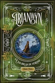 ARIANWYN,UNA BRUJA DE VERDAD | 9788424665326 | NICOL,JAMES | Llibreria Geli - Llibreria Online de Girona - Comprar llibres en català i castellà