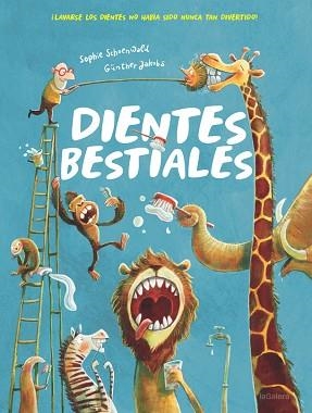 DIENTES BESTIALES | 9788424665579 | SCHOENWALD,SOPHIE | Libreria Geli - Librería Online de Girona - Comprar libros en catalán y castellano