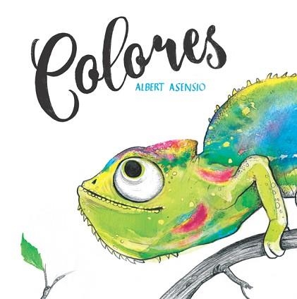 COLORES | 9788424665074 | ASENSIO,ALBERT | Llibreria Geli - Llibreria Online de Girona - Comprar llibres en català i castellà
