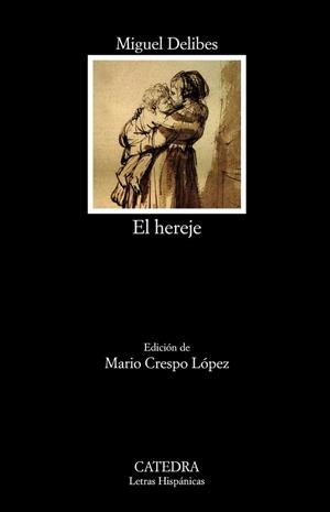 EL HEREJE | 9788437640273 | DELIBES,MIGUEL | Llibreria Geli - Llibreria Online de Girona - Comprar llibres en català i castellà