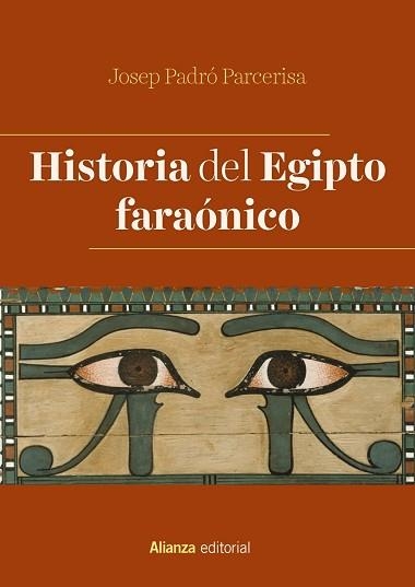 HISTORIA DEL EGIPTO FARAÓNICO | 9788491816348 | PADRÓ PARCERISA,JOSEP | Llibreria Geli - Llibreria Online de Girona - Comprar llibres en català i castellà
