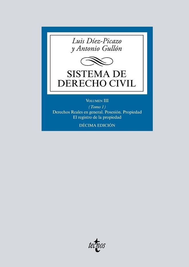 SISTEMA DE DERECHO CIVIL-3/1.DERECHOS REALES EN GENERAL(3ª EDICIÓN 2019) | 9788430976942 | DÍEZ-PICAZO,LUIS/GULLÓN,ANTONIO | Llibreria Geli - Llibreria Online de Girona - Comprar llibres en català i castellà