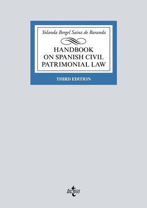 HANDBOOK ON SPANISH CIVIL PATRIMONIAL LAW(THIRD EDITION 2019) | 9788430976959 | BERGEL SAINZ DE BARANDA,YOLANDA | Libreria Geli - Librería Online de Girona - Comprar libros en catalán y castellano