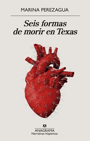SEIS FORMAS DE MORIR EN TEXAS | 9788433998835 | PEREZAGUA,MARINA | Llibreria Geli - Llibreria Online de Girona - Comprar llibres en català i castellà