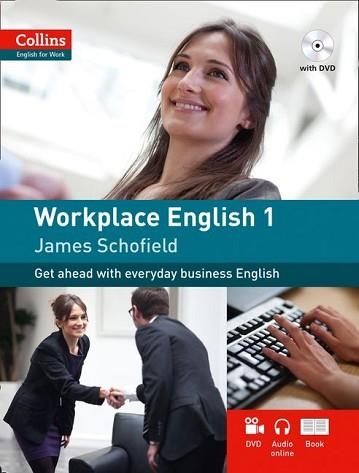 WORKPLACE ENGLISH-1 | 9780007431991 | SCHOFIELD,JAMES | Libreria Geli - Librería Online de Girona - Comprar libros en catalán y castellano