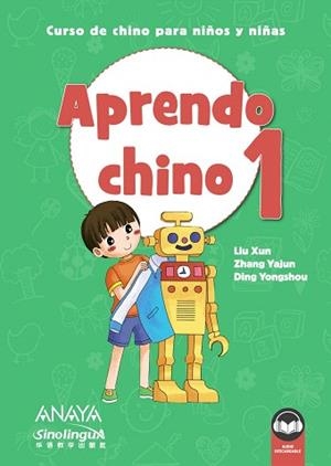 APRENDO CHINO-1.CURSO DE CHINO PARA NIÑOS Y NIÑAS | 9788469865309 | V.V.A.A. | Llibreria Geli - Llibreria Online de Girona - Comprar llibres en català i castellà