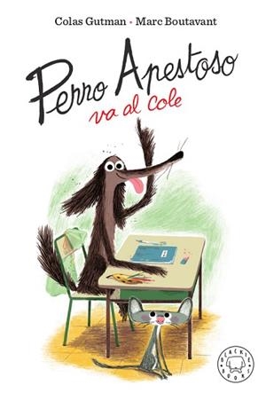 PERRO APESTOSO VA AL COLE | 9788417552466 | GUTMAN,COLAS | Llibreria Geli - Llibreria Online de Girona - Comprar llibres en català i castellà