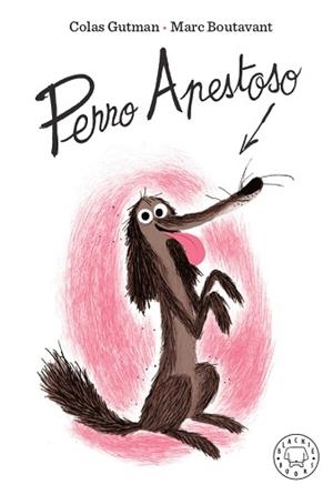 PERRO APESTOSO | 9788417552442 | GUTMAN,COLAS | Llibreria Geli - Llibreria Online de Girona - Comprar llibres en català i castellà