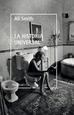 LA HISTORIA UNIVERSAL | 9788417651824 | SMITH,ALI | Libreria Geli - Librería Online de Girona - Comprar libros en catalán y castellano