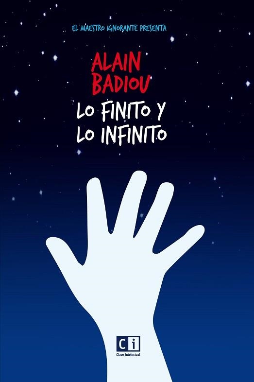 LO FINITO Y LO INFINITO | 9788494794896 | BADIOU,ALAIN/MATTONI,SILVIO | Llibreria Geli - Llibreria Online de Girona - Comprar llibres en català i castellà
