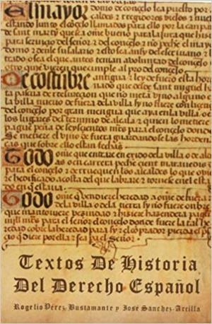 TEXTOS DE HISTORIA DEL DERECHO ESPAÑOL | 9788488030184 | SANCHEZ ARCLLA,JOSE | Libreria Geli - Librería Online de Girona - Comprar libros en catalán y castellano