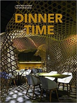 DINNER TIME.NEW RESTAURANT INTERIOR DESIGN | 9788417084110 | Libreria Geli - Librería Online de Girona - Comprar libros en catalán y castellano