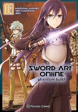 SWORD ART ONLINE PHANTOM BULLET Nº 03/03(MANGA) | 9788491461807 | KAWAHARA,REKI | Libreria Geli - Librería Online de Girona - Comprar libros en catalán y castellano