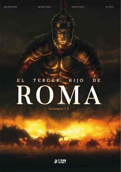 EL TERCER HIJO DE ROMA(VOLUMEN-1) | 9788417957018 | MOENARD/MARTINO/NENADOV/ZITKO | Libreria Geli - Librería Online de Girona - Comprar libros en catalán y castellano