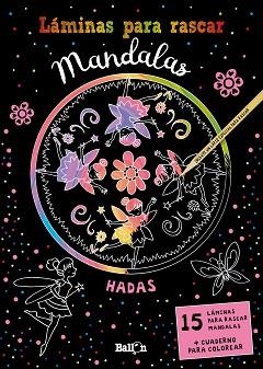 LÁMINAS PARA RASCAR MANDALAS.HADAS | 9789403213521 | BALLON | Libreria Geli - Librería Online de Girona - Comprar libros en catalán y castellano