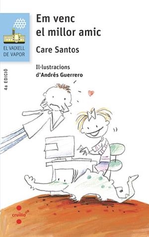 EM VENC EL MILLOR AMIC | 9788466147385 | SANTOS,CARE | Libreria Geli - Librería Online de Girona - Comprar libros en catalán y castellano