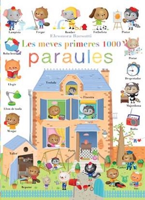 LES MEVES PRIMERES 1000 PARAULES | 9788417452506 | BARSOTTI,ELEONORA | Llibreria Geli - Llibreria Online de Girona - Comprar llibres en català i castellà