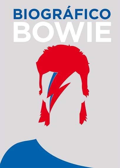 BIOGRAFICO BOWIE | 9788416407620 | Libreria Geli - Librería Online de Girona - Comprar libros en catalán y castellano