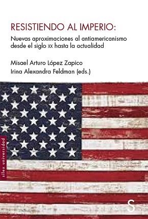 RESISTIENDO AL IMPERIO | 9788477379997 | LOPEZ ZAPICO,MISAEL ARTURO/FELDAN,IRINA ALEXANDRA | Libreria Geli - Librería Online de Girona - Comprar libros en catalán y castellano