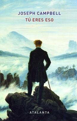 TÚ ERES ESO.LAS METÁFORAS RELIGIOSAS Y SU INTERPRETACIÓN | 9788494905476 | CAMPBELL,JOSEPH | Llibreria Geli - Llibreria Online de Girona - Comprar llibres en català i castellà