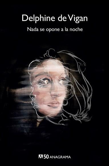 NADA SE OPONE A LA NOCHE | 9788433902481 | DE VIGAN,DELPHINE | Libreria Geli - Librería Online de Girona - Comprar libros en catalán y castellano
