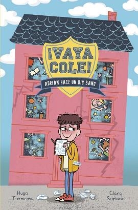 VAYA COLE.ADRIÁN HACE UN BIG BANG | 9788469848562 | TORMENTA,HUGO/SORIANO,CLARA | Libreria Geli - Librería Online de Girona - Comprar libros en catalán y castellano