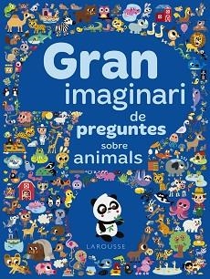 GRAN IMAGINARI DE PREGUNTES SOBRE ANIMALS | 9788417273941 | Libreria Geli - Librería Online de Girona - Comprar libros en catalán y castellano