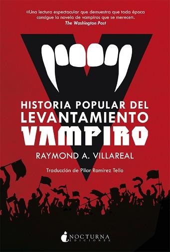 HISTORIA POPULAR DEL LEVANTAMIENTO VAMPIRO | 9788417834340 | VILLAREAL,RAYMOND A. | Libreria Geli - Librería Online de Girona - Comprar libros en catalán y castellano