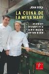 LA CUINA DE LA MEVA MARE | 9788466405393 | ROCA,JOAN | Llibreria Geli - Llibreria Online de Girona - Comprar llibres en català i castellà