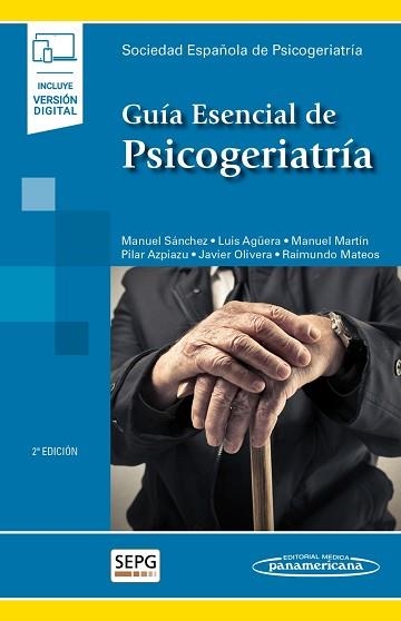 GUÍA ESENCIAL DE PSICOGERIATRÍA(INCLUYE VERSIÓN DIGITAL.2ª EDICION) | 9788491106210 | AGÜERA ORTIZ,LUIS/DE AZPIAZU ARTIGAS,PILAR | Llibreria Geli - Llibreria Online de Girona - Comprar llibres en català i castellà