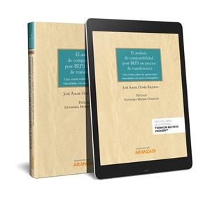 EL ANÁLISIS DE COMPARABILIDAD POST-BEPS EN PRECIOS DE TRANSFERENCIA. UNA VISIÓN | 9788413094502 | GÓMEZ REQUENA, JOSÉ ÁNGEL | Llibreria Geli - Llibreria Online de Girona - Comprar llibres en català i castellà