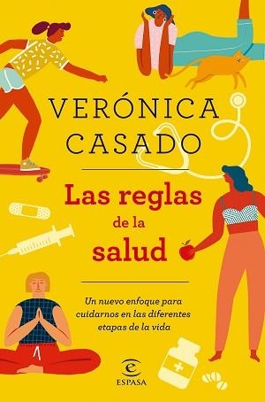 LAS REGLAS DE LA SALUD | 9788467056730 | CASADO,VERÓNICA | Libreria Geli - Librería Online de Girona - Comprar libros en catalán y castellano