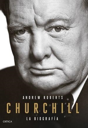 CHURCHILL.LA BIOGRAFÍA | 9788491991373 | ROBERTS,ANDREW | Libreria Geli - Librería Online de Girona - Comprar libros en catalán y castellano
