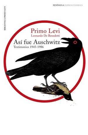 ASÍ FUE AUSCHWITZ.TESTIMONIOS 1945-1986 | 9788499424552 | LEVI,PRIMO | Llibreria Geli - Llibreria Online de Girona - Comprar llibres en català i castellà
