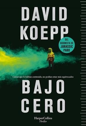 BAJO CERO | 9788491393917 | KOEPP,DAVID | Llibreria Geli - Llibreria Online de Girona - Comprar llibres en català i castellà