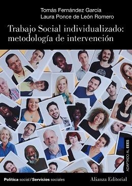 TRABAJO SOCIAL INDIVIDUALIZADO:METODOLOGÍA DE INTERVENCIÓN | 9788491816690 | FERNÁNDEZ GARCÍA,TOMÁS/PONCE DE LEÓN ROMERO,LAURA | Llibreria Geli - Llibreria Online de Girona - Comprar llibres en català i castellà