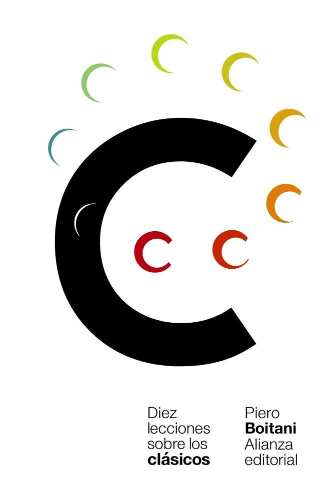 DIEZ LECCIONES SOBRE LOS CLÁSICOS | 9788491816140 | BOITANI,PIERO | Libreria Geli - Librería Online de Girona - Comprar libros en catalán y castellano