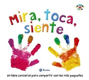 MIRA,TOCA,SIENTE | 9788469626818 | Libreria Geli - Librería Online de Girona - Comprar libros en catalán y castellano