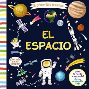 MI PRIMER LIBRO DE CIENCIA.EL ESPACIO | 9788469625743 | Llibreria Geli - Llibreria Online de Girona - Comprar llibres en català i castellà