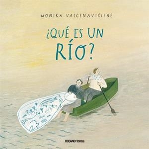 QUÉ ES UN RÍO? | 9786075277714 | VAICENAVICIENE,MONIKA | Llibreria Geli - Llibreria Online de Girona - Comprar llibres en català i castellà