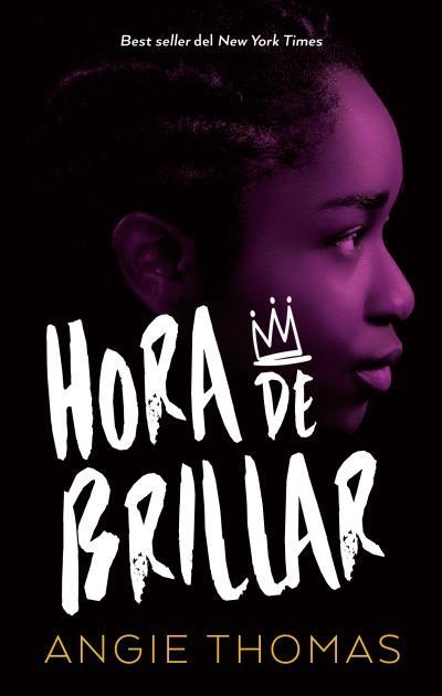 HORA DE BRILLAR | 9788492918690 | THOMAS,ANGIE | Libreria Geli - Librería Online de Girona - Comprar libros en catalán y castellano