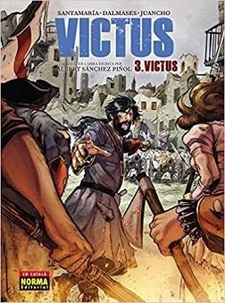 VICTUS-3 | 9788467939545 | SANTAMARIA/DALMASES/JUANCHO | Llibreria Geli - Llibreria Online de Girona - Comprar llibres en català i castellà