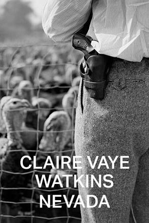 NEVADA | 9788412003031 | WATKINS,CLAIRE VAYE | Libreria Geli - Librería Online de Girona - Comprar libros en catalán y castellano