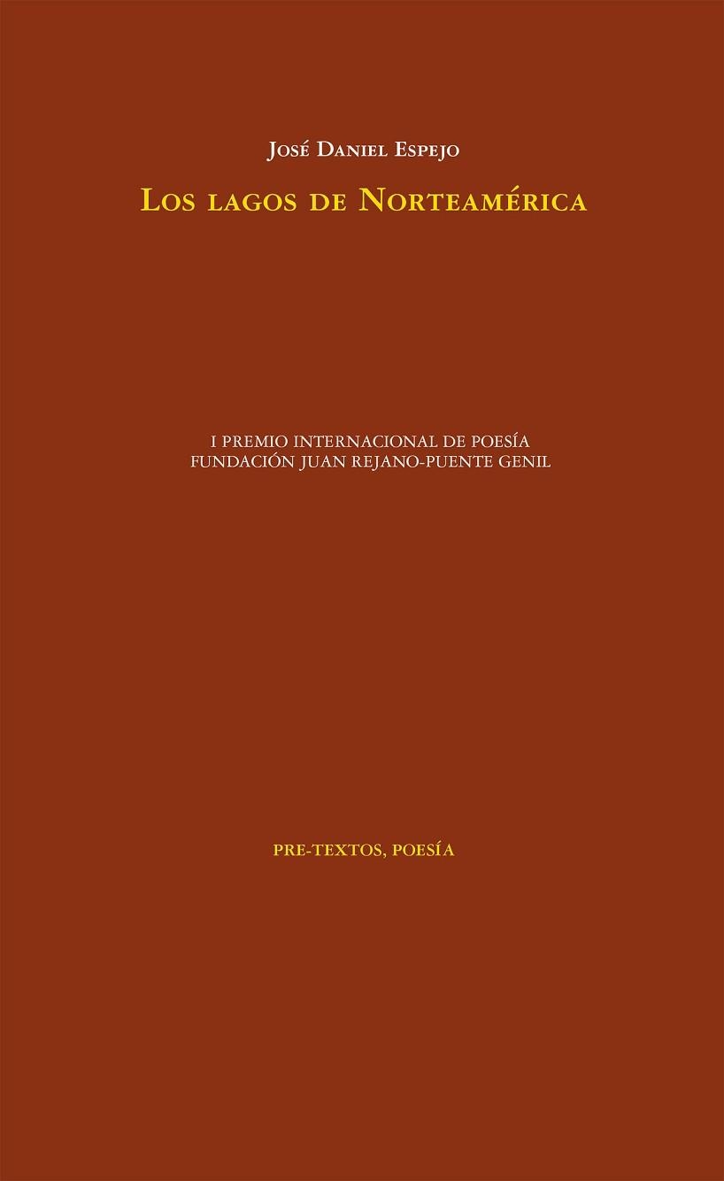 LOS LAGOS DE NORTEAMÉRICA | 9788417830687 | ESPEJO,JOSÉ DANIEL | Llibreria Geli - Llibreria Online de Girona - Comprar llibres en català i castellà