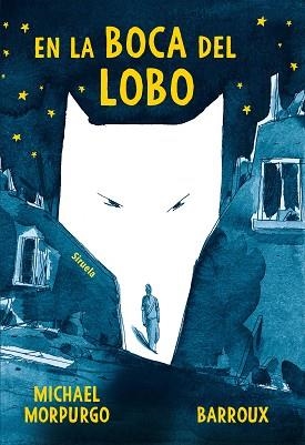 EN LA BOCA DEL LOBO | 9788417996062 | MORPURGO,MICHAEL | Libreria Geli - Librería Online de Girona - Comprar libros en catalán y castellano