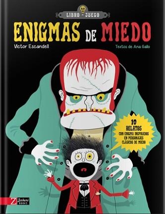 ENIGMAS DE MIEDO.10 RELATOS CON ENIGMA INSPIRADOS EN PERSONAJES CLÁSICOS DE MIEDO | 9788417374419 | ESCANDELL,VÍCTOR | Libreria Geli - Librería Online de Girona - Comprar libros en catalán y castellano