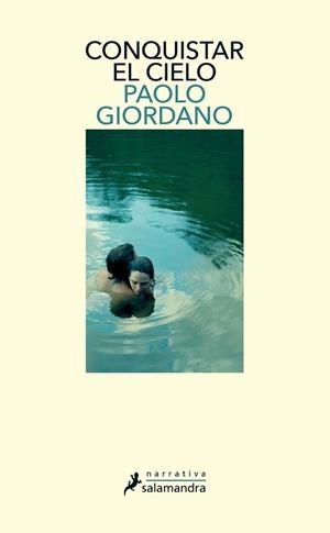 CONQUISTAR EL CIELO | 9788498389647 | GIORDANO,PAOLO | Llibreria Geli - Llibreria Online de Girona - Comprar llibres en català i castellà
